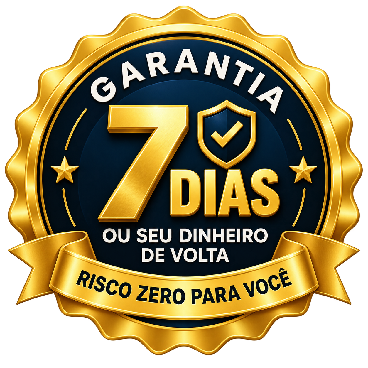 Selo de garantia de 7 dias — risco zero para você